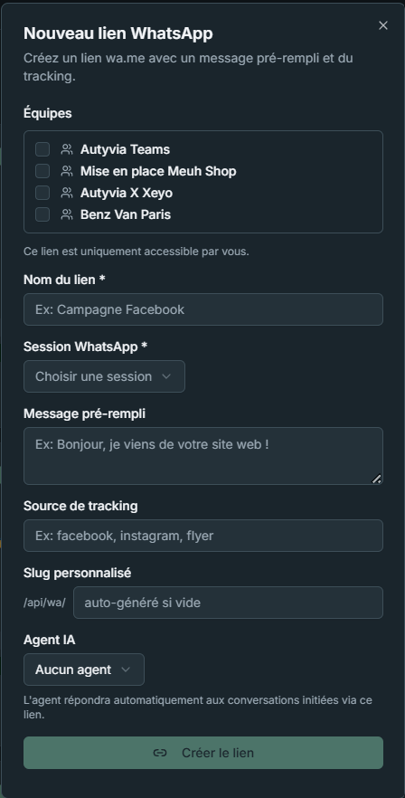 Formulaire de cr&eacute;ation de lien — Nom, Session, Message pr&eacute;-rempli, Source tracking, Slug, Agent IA